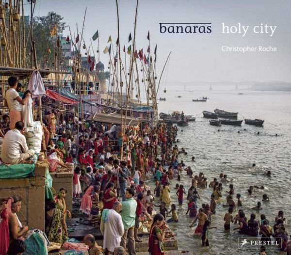 Banaras: Holy City