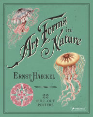 Title: Art Forms in Nature: 22 Pull-Out Posters, Author: Ernst Haeckel