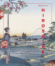 Title: Hiroshige, Author: Matthi Forrer