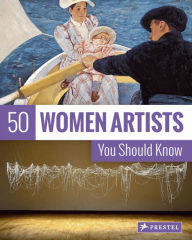 Title: 50 Women Artists You Should Know, Author: Christiane Weidemann