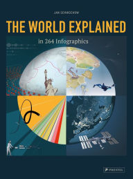 Google books download pdf online The World Explained in 264 Infographics 9783791387154