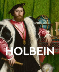 Title: Holbein: Masters of Art, Author: Florian Heine