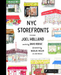 Alternative view 1 of NYC Storefronts: Illustrations of the Big Apple's Best-Loved Spots