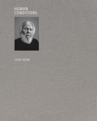 Title: Human Conditions, Author: Olaf Heine