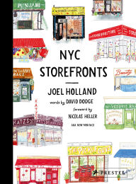 Title: NYC Storefronts: Illustrations of the Big Apple's Best-Loved Spots (Compact Edition), Author: Joel Holland