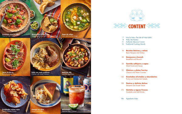 Dinner At Frida's: 90 Authentic Mexican Recipes Inspired by the Life and Art of Frida Kahlo