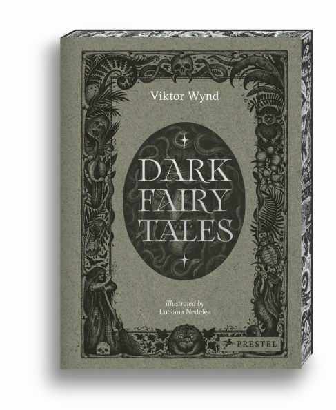 Dark Fairy Tales: Stories from Around the World (That Are Definitely Not Suitable for Children)
