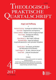 Title: Angst und Hoffnung: Theologisch-praktische Quartalschrift, Author: Die Professoren u. Professorinnen der Fakultät für Theologie der Kath. Privat-Universität Linz