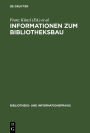 Informationen zum Bibliotheksbau