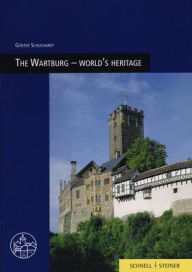 Title: The Wartburg - World's Heritage, Author: Ulrich Kneise