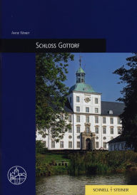 Title: Schloss Gottorf: Burgenfuhrer Band 5, Author: Antje Wendt