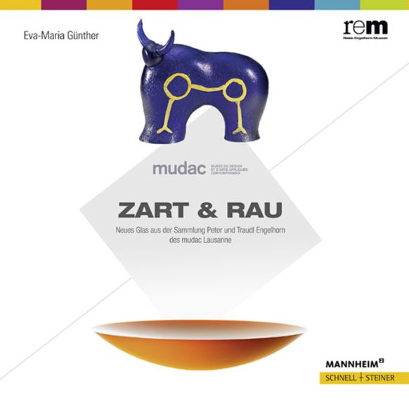 Zart & Rau: Neues Glas aus der Sammlung Peter und Traudl Engelhorn des mudac Lausanne