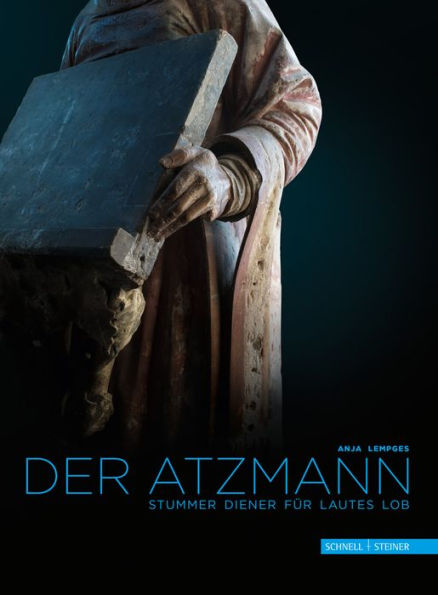 Der Atzmann: Form und Funktion eines mittelalterlichen Pulttragers