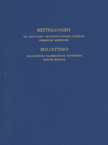 Mitteilungen des Deutschen Archaologischen Instituts, Romische Abteilung: Band 126, 2020