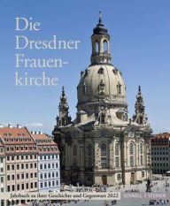 Title: Die Dresdner Frauenkirche, Author: Hans-Joachim Jager