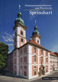 Title: Speinshart: Pramonstratenserkloster und -Pfarrkirche, Author: Michael Hartig