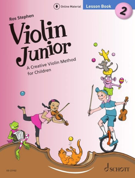 Stephen: Violin Junior: Lesson Book 2 - A Creative Violin Method for Children Book with Media Online