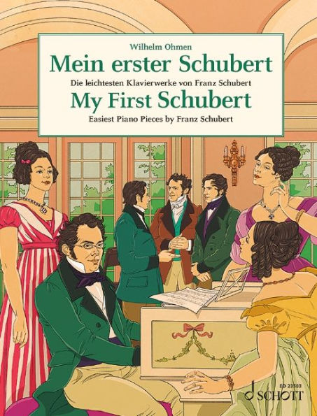 My First Schubert - Easiest Piano Pieces by Franz Schubert