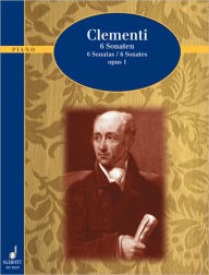 Title: 6 Sonatas, Op. 1: Piano Solo, Author: Muzio Clementi