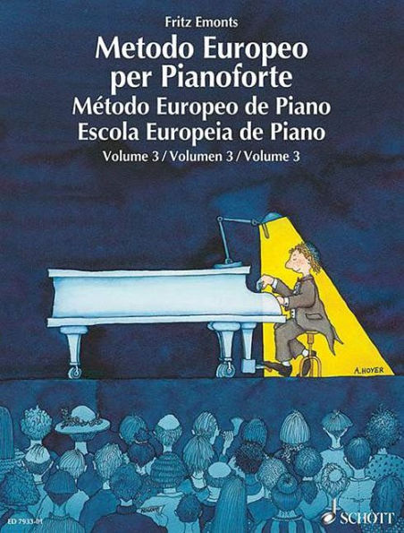 The European Piano Method - Volume 3: German/French/English/Spanish