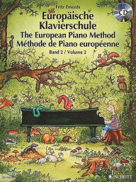 Title: The European Piano Method - Volume 2: Book/CD, Author: Fritz Emonts