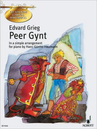 Title: Peer Gynt: Get to Know Classical Masterpieces, Author: Edvard Grieg