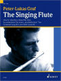 The Singing Flute: How to Develop an Expressive Tone (A Melody Book)