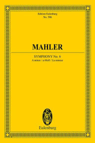 Title: Symphony No. 6 in A Minor, Author: Gustav Mahler