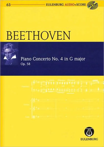 Beethoven - Piano Concerto No. 4, Op. 58 in G Major: Eulenburg Audio+Score Series, Vol. 63