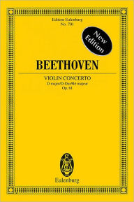 Title: Violin Concerto in D Major, Op. 61 - New Edition: Study Score, Author: Alan Tyson