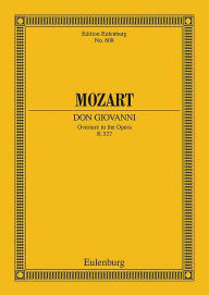 Title: Don Giovanni, K. 527: Overture, Author: Wolfgang Amadeus Mozart