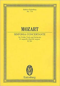 Title: Sinfonia Concertante in E-Flat Major, KV. 364: for Violin, Viola and Orchestra, Author: Wolfgang Amadeus Mozart