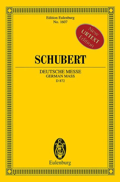 German Mass, D 872: for Mixed Choir and Orchestra - Study Score