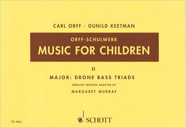 Music for Children: Volume 2: Major - Drone Bass-Triads
