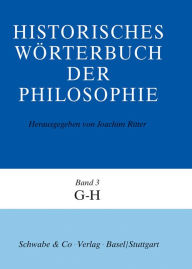 Title: Historisches Worterbuch der Philosophie Gesamtwerk Bd. 1-13: G - H, Author: Karlfried Grunder