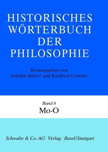 Historisches Worterbuch der Philosophie Gesamtwerk Bd. 1-13: Mo - O