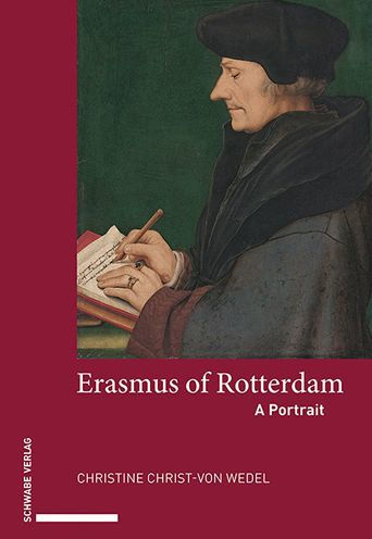 Erasmus of Rotterdam: A Portrait