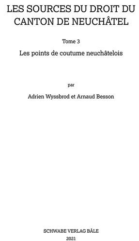 Les points de coutume neuchatelois