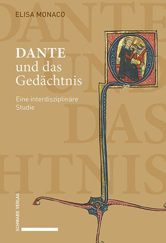 Dante und das Gedachtnis: Eine interdisziplinare Studie