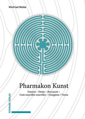 Pharmakon Kunst: Genesis - Dante - Boccaccio - Cent nouvelles nouvelles - Giorgione / Tizian