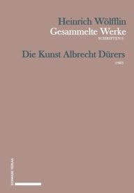 Epub free download ebooks Die Kunst Albrecht Durers: 1905 by Oskar Batschmann, Heinrich Wolfflin ePub DJVU PDF