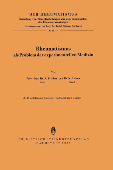 Rheumatismus: Als Problem der Experimentellen Medizin