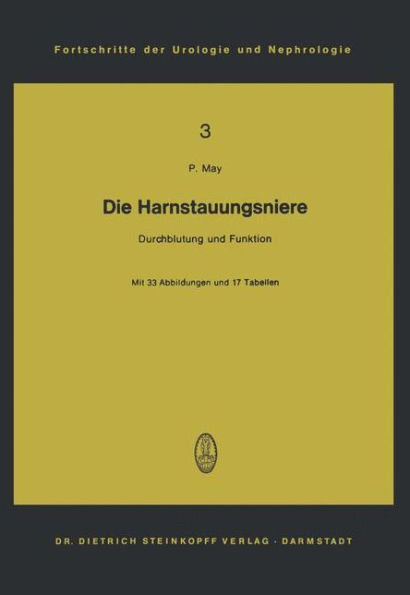 Die Harnstauungsniere: Durchblutung und Funktion