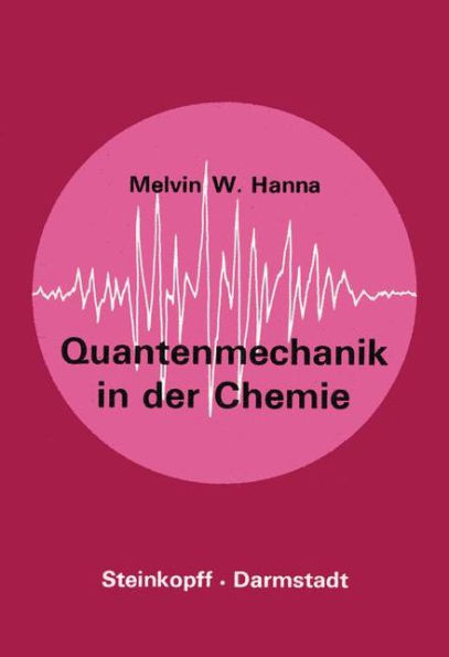 Quantenmechanik in der Chemie