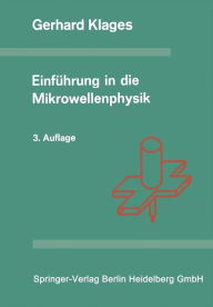 Title: Einführung in die Mikrowellenphysik, Author: G. Klages