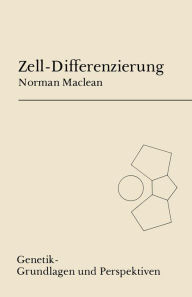 Title: Zell-Differenzierung, Author: N. Maclean