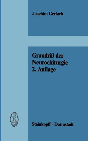 Grundriß der Neurochirurgie