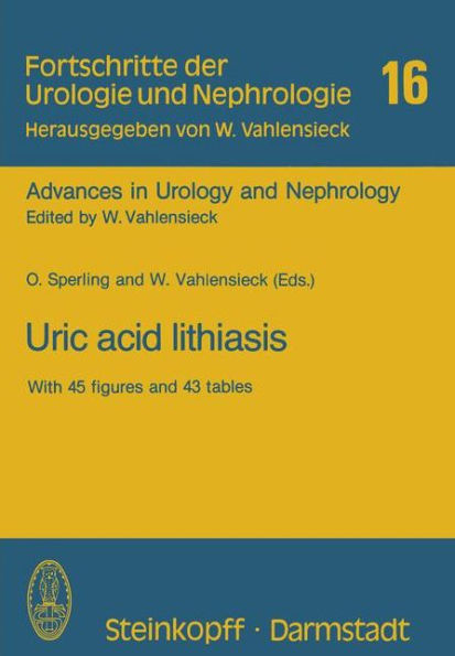 Uric acid lithiasis: Workshop Tel Aviv 10.-12. Dezember 1980 / Edition 1