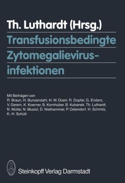 Transfusionsbedingte Zytomegalievirusinfektionen