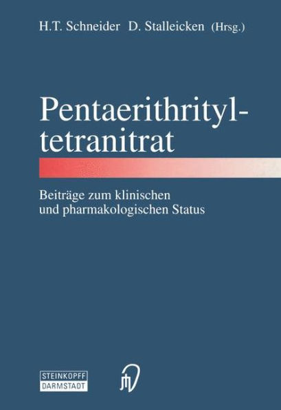 Pentaerithrityltetranitrat: Beiträge zum klinischen und pharmakologischen Status